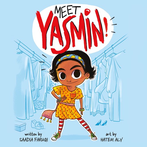 Meet Yasmin!, Saadia Faruqi