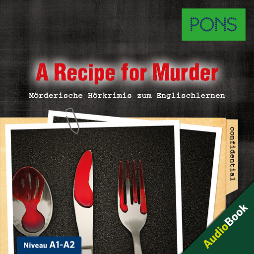 PONS Hörkrimi Englisch: A Recipe for Murder, Dominic Butler, PONS-Redaktion