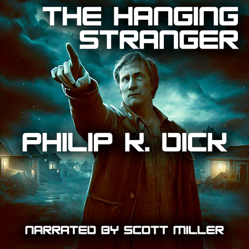 The Hanging Stranger, Philip Dick