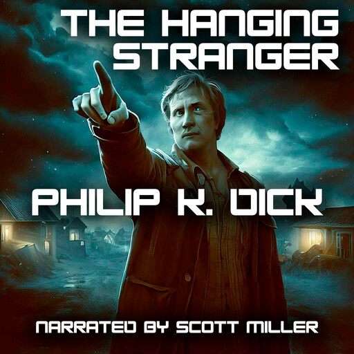 The Hanging Stranger, Philip Dick