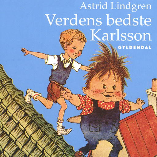 Verdens bedste Karlsson, Astrid Lindgren