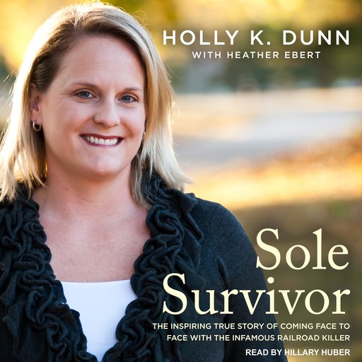 Sole Survivor, Holly Dunn, Heather Ebert