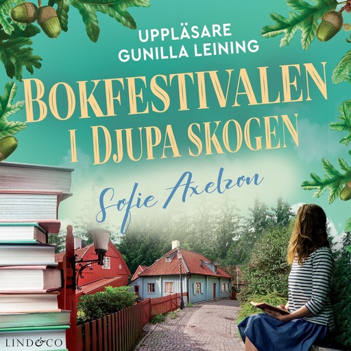 Bokfestivalen i Djupa skogen, Sofie Axelzon