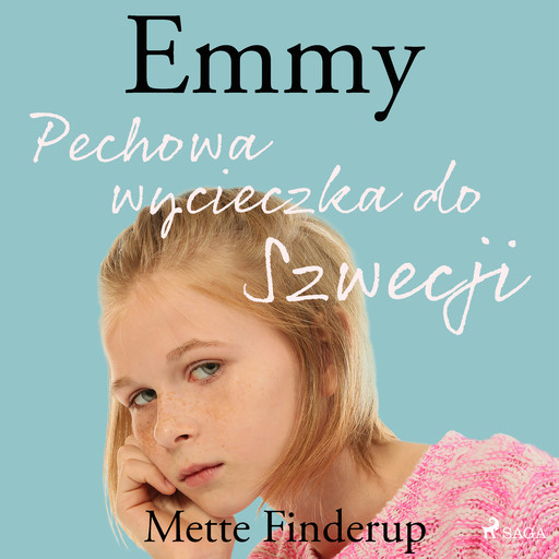 Emmy 2 - Pechowa wycieczka do Szwecji, Mette Finderup