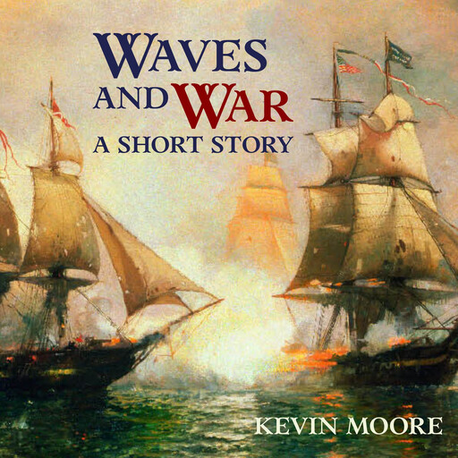 Waves and War, Kevin Moore