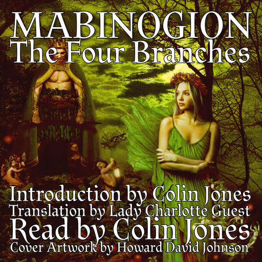 Mabinogion, the Four Branches, Colin Jones, Lady Charlotte Guest