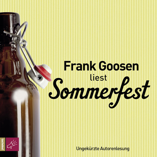 Sommerfest (ungekürzt), Frank Goosen