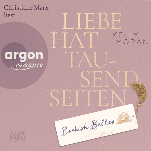 Bookish Belles - Liebe hat tausend Seiten - Bookish Belles-Trilogie, Band 1 (Ungekürzte Lesung), Kelly Moran