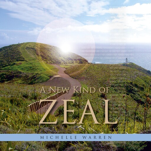 A New Kind of Zeal, Michelle Warren
