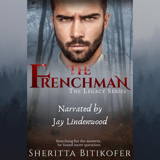 The Frenchman (A Legacy Novella), Sheritta Bitikofer