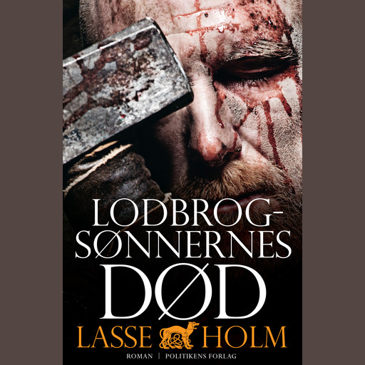 Lodbrogsønnernes død, Lasse Holm