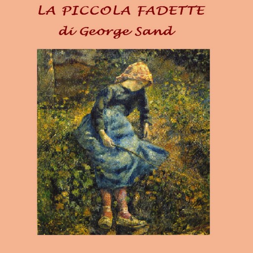 La piccola Fadette, George Sand