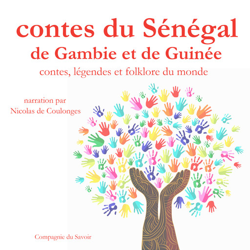 Contes du Sénégal, de Gambie et de Guinée, Frédéric Garnier