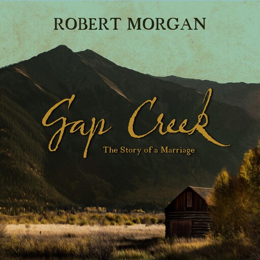 Gap Creek, Robert Morgan