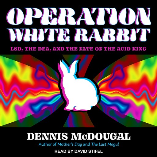 Operation White Rabbit, Dennis McDougal