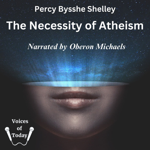 The Necessity of Atheism, Percy Bysshe Shelley