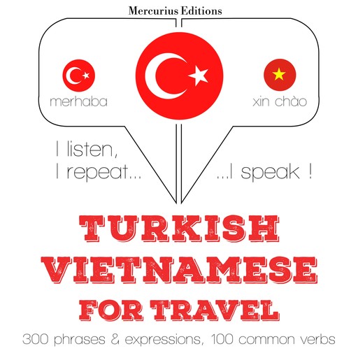 Türkçe - Vietnamca: Seyahat için, JM Gardner