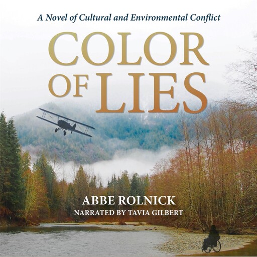 Color of Lies, Abbe Rolnick