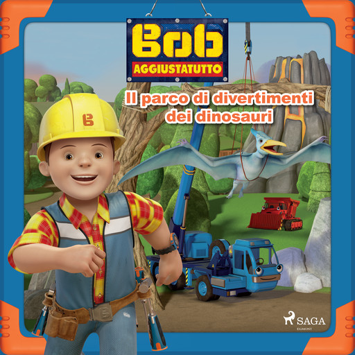 Bob Aggiustatutto - Il parco di divertimenti dei dinosauri, Mattel