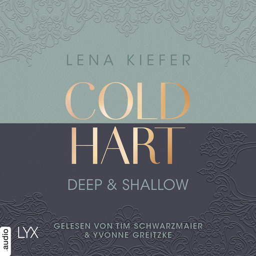 Coldhart - Deep & Shallow - Coldhart, Teil 2 (Ungekürzt), Lena Kiefer