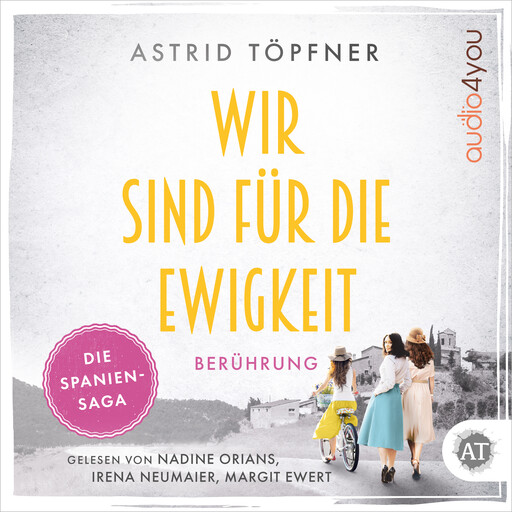 Wir sind für die Ewigkeit - Berührung, Astrid Töpfner