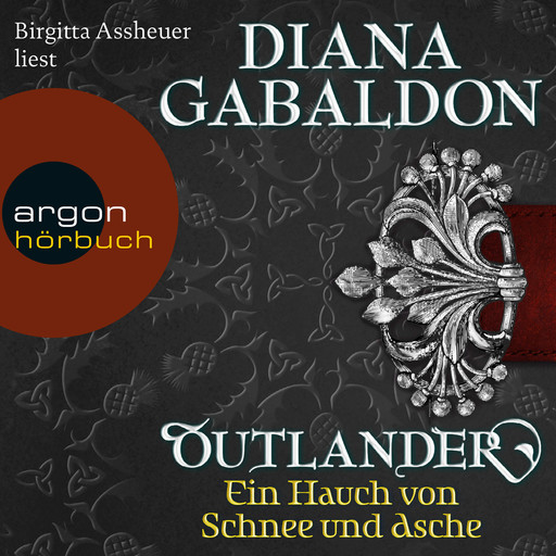 Ein Hauch von Schnee und Asche - Outlander, Band 6 (Ungekürzte Lesung), Diana Gabaldon