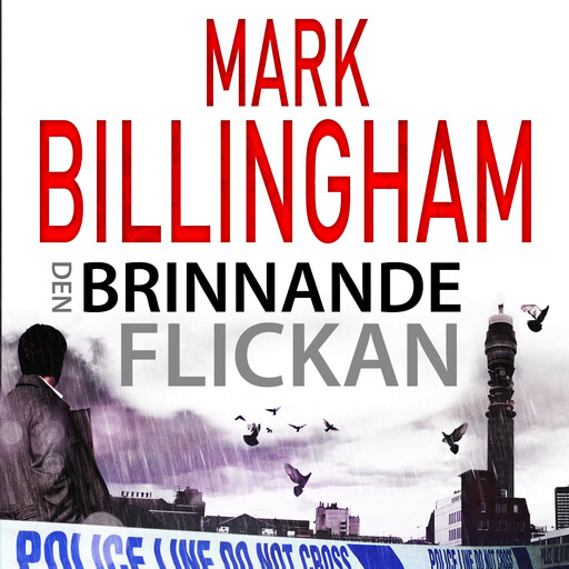 Den brinnande flickan, Mark Billingham