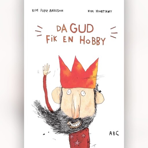Da Gud fik en hobby, Kim Fupz Aakeson