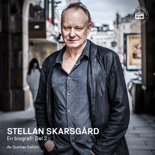 Stellan Skarsgård - en biografi: Del 2, Gunnar Rehlin