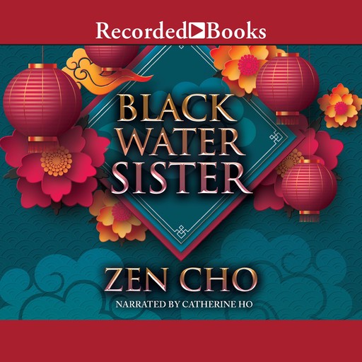 Black Water Sister, Zen Cho