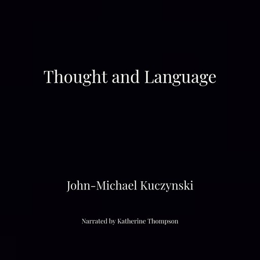 Thought and Language, J.M. Kuczynski