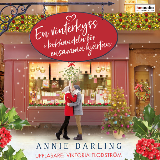 En vinterkyss i bokhandeln för ensamma hjärtan, Annie Darling