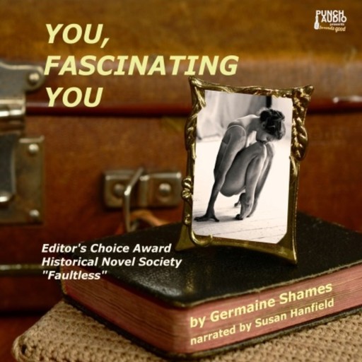 You, Fascinating You (Unadbridged), Germaine Shames