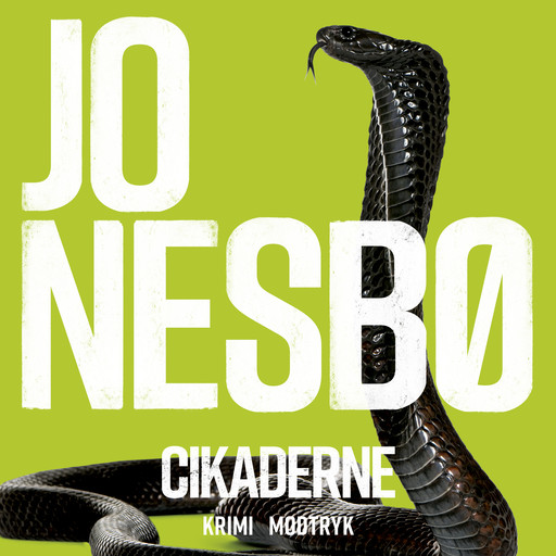 Cikaderne: En Jo Nesbø novelle, Jo Nesbø