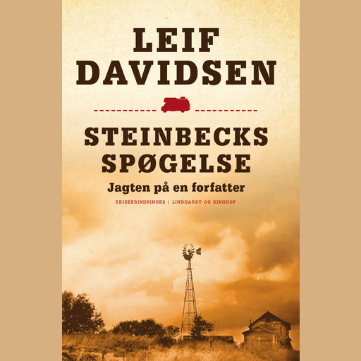 Steinbecks spøgelse - jagten på en forfatter, Leif Davidsen