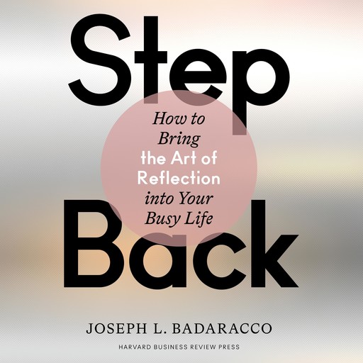 Step Back, Joseph Badaracco