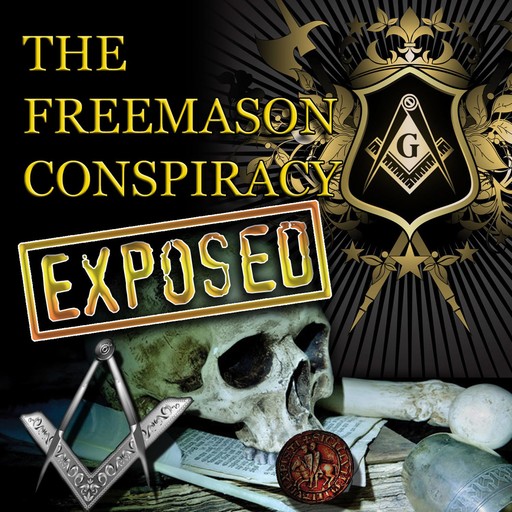 The Freemason Conspiracy Exposed, Philip Gardiner