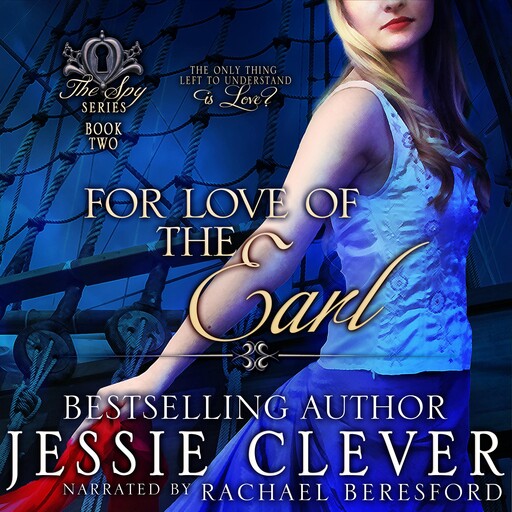 For Love of the Earl, Jessie Clever