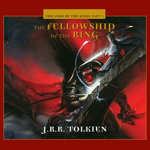 The Fellowship of the Ring, John R.R.Tolkien