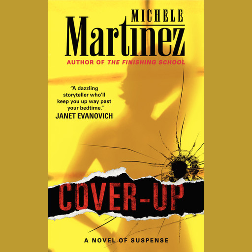 Cover-up, Michele Martinez