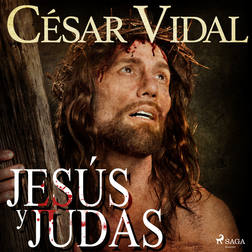 Jesús y Judas, César Vidal