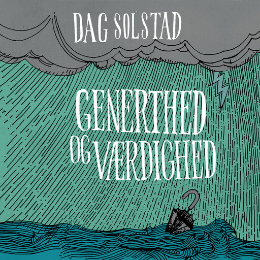 Generthed og værdighed, Dag Solstad