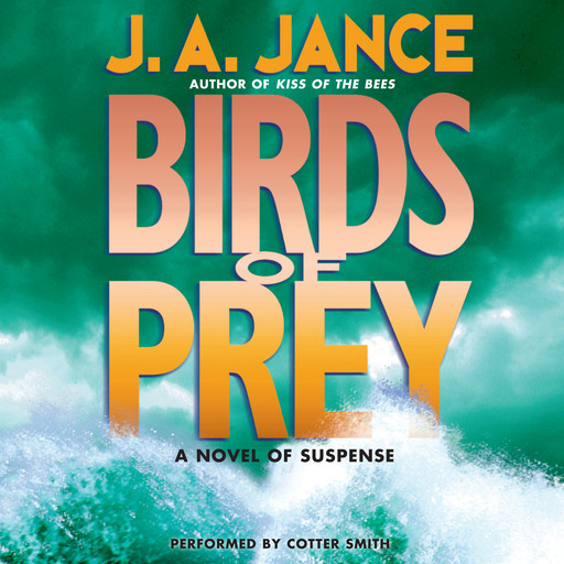 Birds of Prey, J.A.Jance