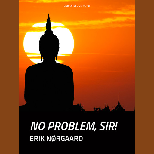 No problem, sir!, Erik Nørgaard