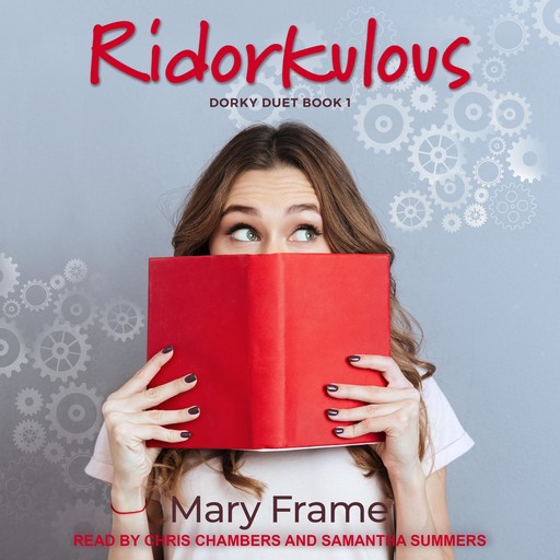 Ridorkulous, Mary Frame
