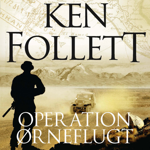Operation Ørneflugt, Ken Follett