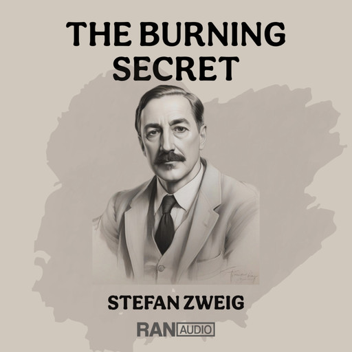 The Burning Secret, Stefan Zweig