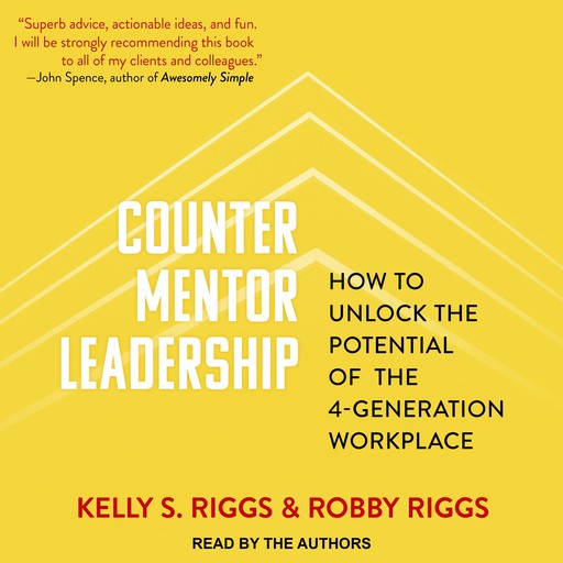 Counter Mentor Leadership, Kelly S.Riggs, Robby Riggs