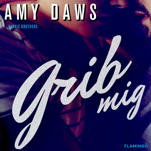 Grib mig, Amy Daws