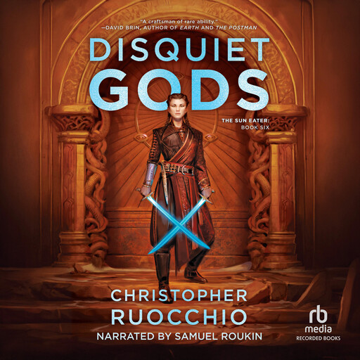 Disquiet Gods, Christopher Ruocchio